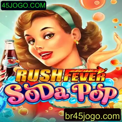 Descubra o Mundo do RushFeverSodaPop: Diversão e Estratégia no 45JOGO.COM